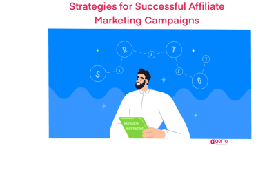 Strategies for Successful Affiliate Marketing Campaigns